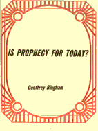 Is Prophecy for Today?