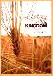 Living in the Kingdom