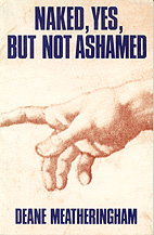 Naked, Yes, But Not Ashamed