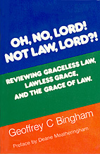 Oh, No, Lord! Not Law, Lord?!!
