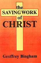 Saving Work of Christ (The)