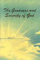 The Goodness and Severity of God